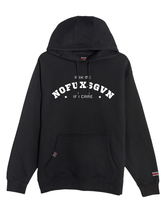 NoFuxsGvn - "Ask Me If I Care" Premium Pullover Hoodie